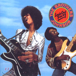 The Brothers Johnson - Look Out For #1