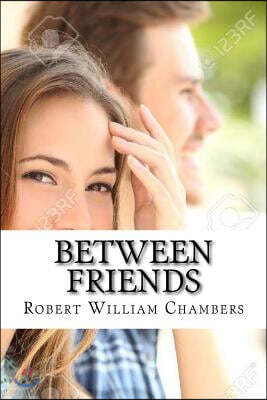 Between Friends