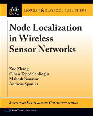 Node Localization in Wireless Sensor Networks