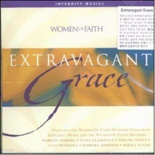 Women of Faith - Extravagant Grace (̰)