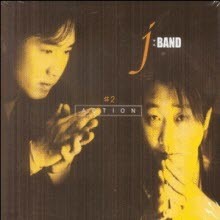 J-Band (̹) - Action 2 (̰)