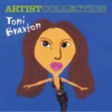 Toni Braxton - Artist Collection: Toni Braxton