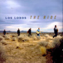 Los Lobos - The Ride
