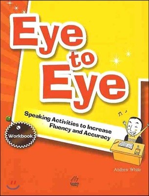 EYE TO EYE (WORKBOOK)