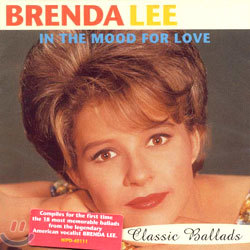 Brenda Lee - In The Mood For Love : Classic Ballads