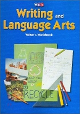 Writing and Language Arts - Writer's Workbook - Grade 3 