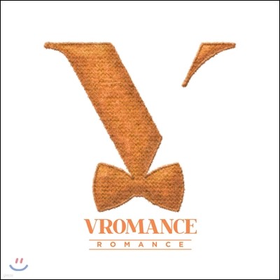 θǽ (Vromance) - ̴Ͼٹ 2 : Romance