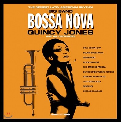 Lalo Schifrin, Phil Woods, Clark Terry, Jim Hall, Rahsaan Roland Kirk, Jerome Richardson, Paul Gonsalves, Julius Watkins — Quincy Jones and His Orchestra (퀸시 존스 앤 히즈 오케스트라) - Big Band Bossa Nova 앨범 커버