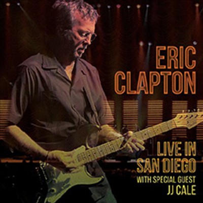 Eric Clapton — Live In San Diego (With Special Guest JJ Cale) (Triple Gatefold Cover) 앨범 커버