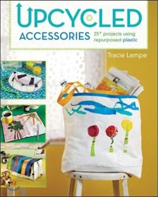 Upcycled Accessories