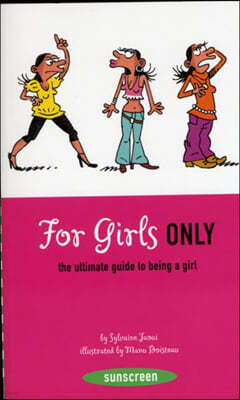 For Girls Only