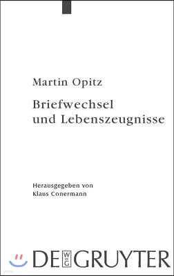 Briefwechsel Und Lebenszeugnisse: Kritische Edition Mit Übersetzung