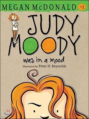 Judy Moody #1 Was In a Mood