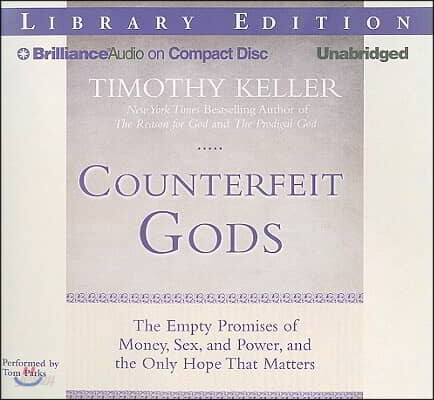 Counterfeit Gods