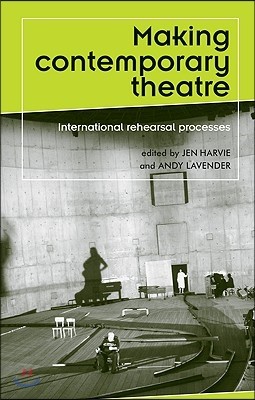 Making Contemporary Theatre