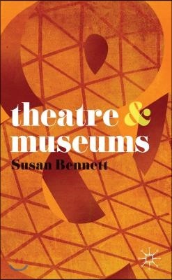 Theatre & Museums