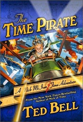 A Nick McIver Time Adventure : The Time Pirate