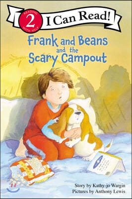 Frank and Beans and the Scary Campout