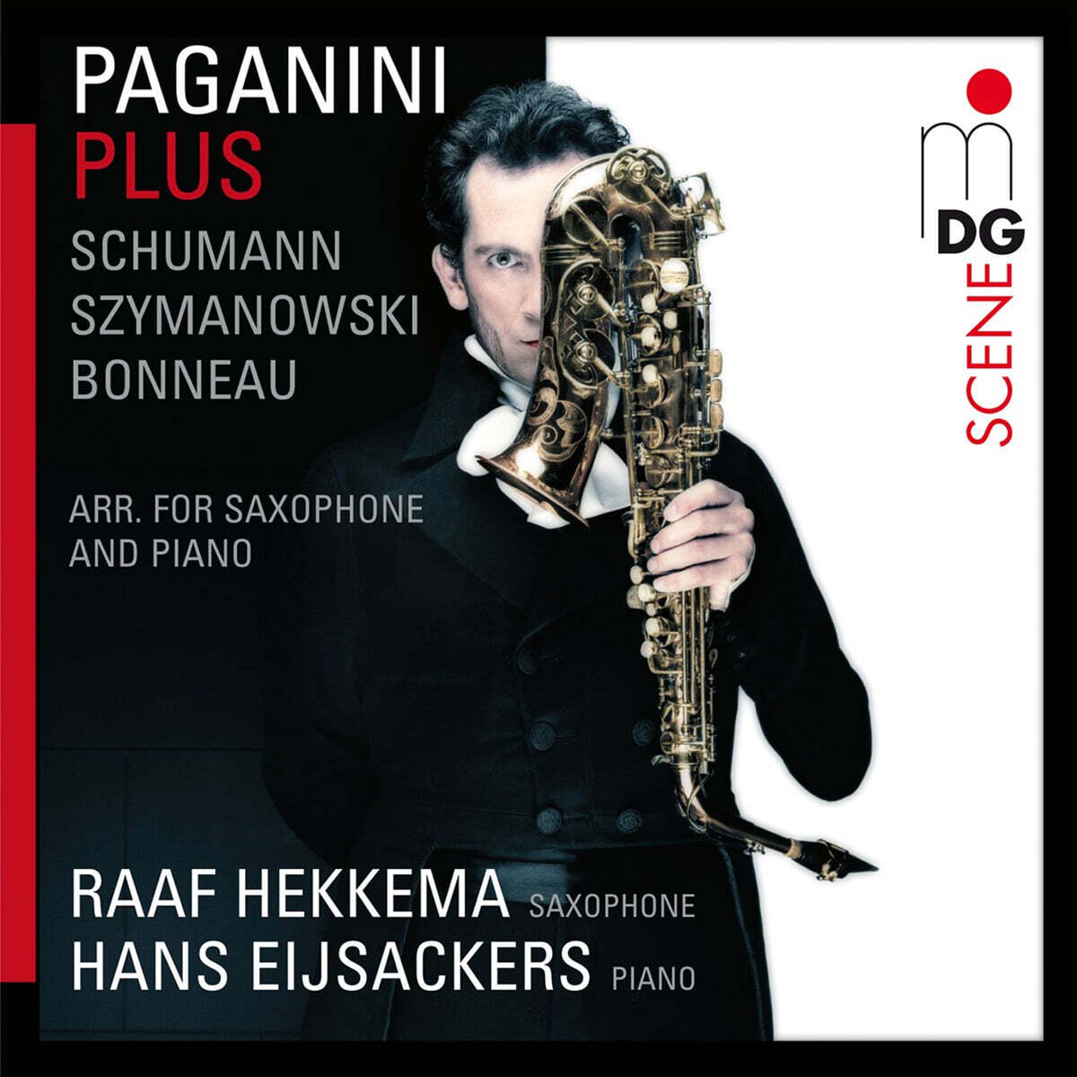 Raaf Hekkema / Hans Eijsackers 색소폰으로 연주하는 파가니니 관련음악들 (Paganini Plus)