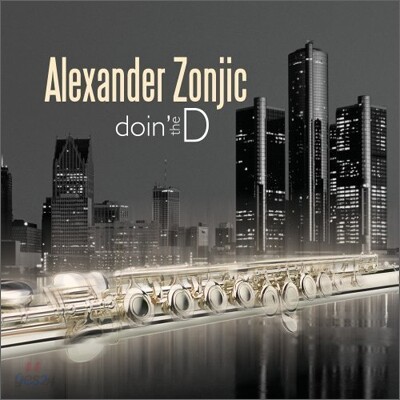 Alexander Zonjic - Doin' The D (with Kenny G, Bob James, Brian Bromberg)