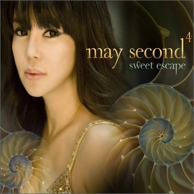 ̼ (Maysecond) 4 - Sweet Escape