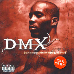 DMX - It's Dark And Hell Is Hot