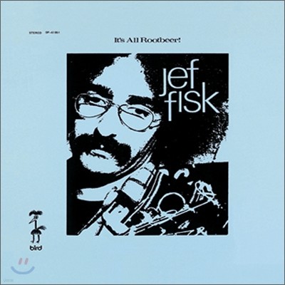 Jef Fisk - It's All Rootbeer / For Sam (With Tom Shader) (LP Miniature)