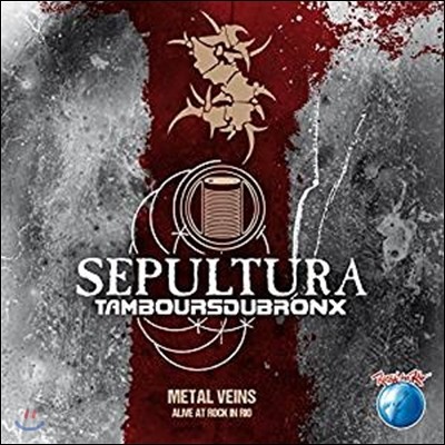 Sepultura — Metal Veins: Alive At Rock In Rio 앨범 커버