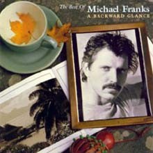 Michael Franks - The Best Of Michael Franks A Backwards Glance (Flashback Series)