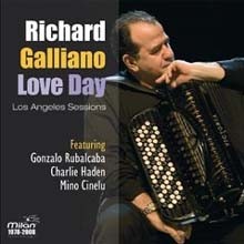 Richard Galliano - Love Day: Los Angeles Sessions