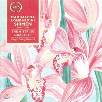 Allegri String Quartet 마달레나 롬바르디니 시르멘: 여섯 개의 현악 사중주 (Maddalena Lombardini Sirmen: The Six String Quartets) 알레그리 콰르텟