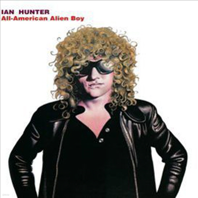 Ian Hunter - All American Alien Boy (CD)