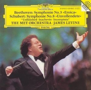 James Levine / Beethoven : Symphonie No. 3 Eroica, Schubert: Symphonie No. 8 Unvollendete (DG2505)