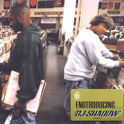 DJ Shadow - Endtroducing