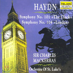 Haydn : Symphony No.101 'The Clock' & No.104 'London' : MackerrasOrchestra Of St. Luke's