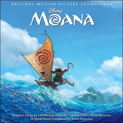 모아나 뮤지컬 애니메이션 음악 (Moana OST by Mark Mancina 마크 맨시나) [Standard Edition]