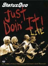 Status Quo - Just Doin' It Live