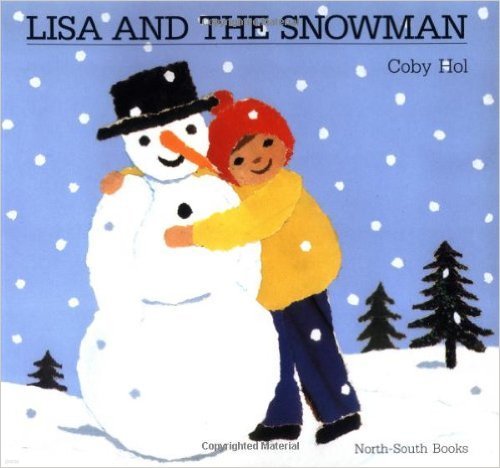 Lisa and the Snowman (North-South Paperback) 