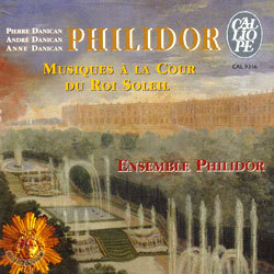 Ensemble Philidor ʸ   : ¾ ô Ǳ⸦   (Philidor : Music At The Court Of The Sun King)