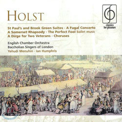 Holst : St Paul's Suite etcChoruses : Yehudi MenuhinIan Humphris