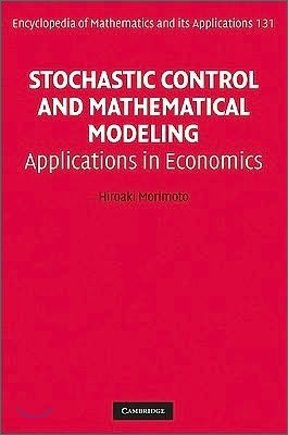 Stochastic Control and Mathematical Modeling