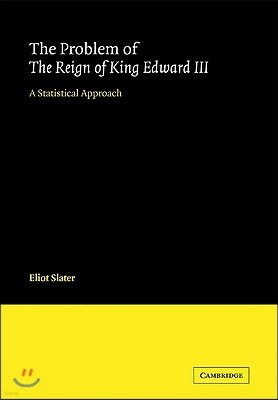 The Problem of The Reign of King Edward III