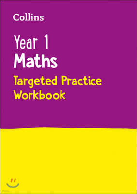 Year 1 Maths Targeted Practice Workbook
