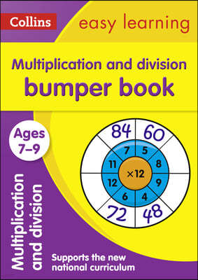 Multiplication & Division Bumper Book Ages 7-9