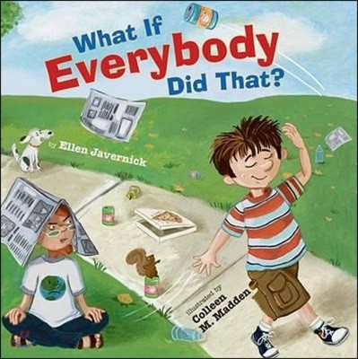 What If Everybody Did That?