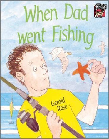 When Dad Went Fishing (Cambridge Reading) Paperback