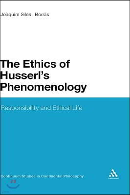 The Ethics of Husserl's Phenomenology