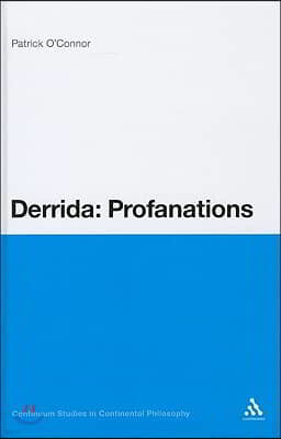 Derrida: Profanations