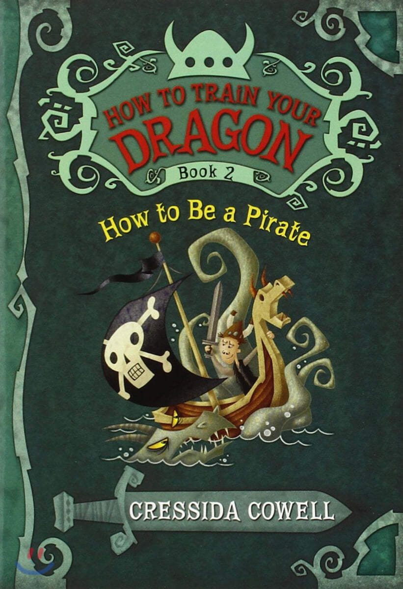 How to Train Your Dragon #02 : How to Be a Pirate