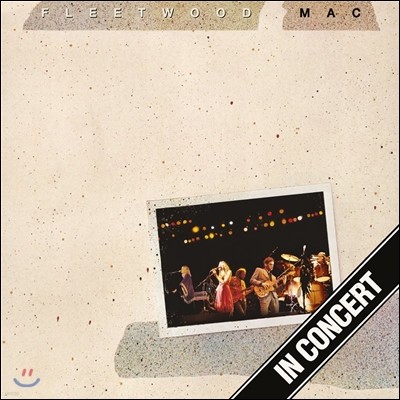 Fleetwood Mac (ø ) - In Concert [3LP Deluxe Edition]